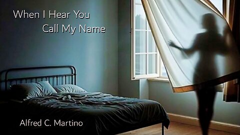 When I Hear You Call My Name | Official Music Video Release