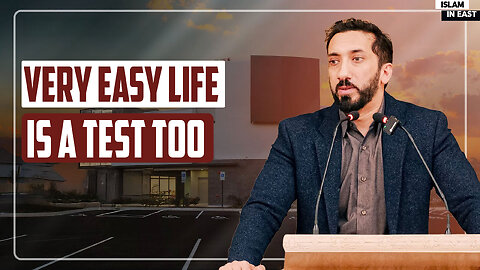 When our Relationship with Allah is Tested | Nouman Ali Khan