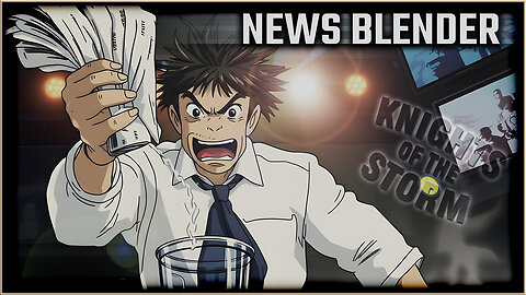 EP123 - 10 MAY 2025 - News Blender!