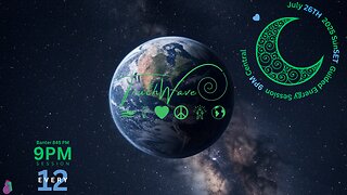 TruthWave : SunSET Energy Session - July 26TH 2025