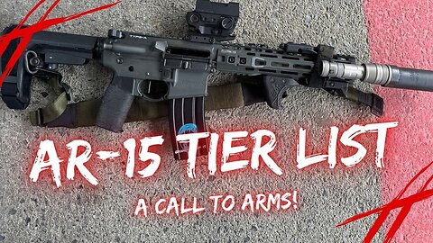 AR-15: A Call To Arms for the AR-Tier List 2026!