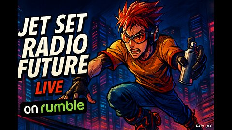 Jet Set Radio Future — Neon Rail Grind Part 3 LIVE on Rumble!