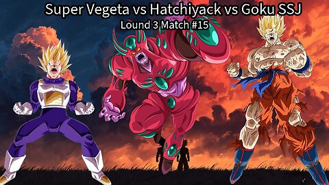 Lound 3 Match #15: Super Vegeta vs Hatchiyack vs Goku SSJ (DB: Raging Blast 2 Ultimate Tournament)