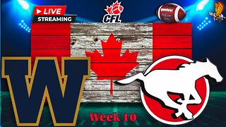 Winnipeg Blue Bombers vs Calgary Stampeders: CFL LIVE Week 10 Watch Party and Play by Play