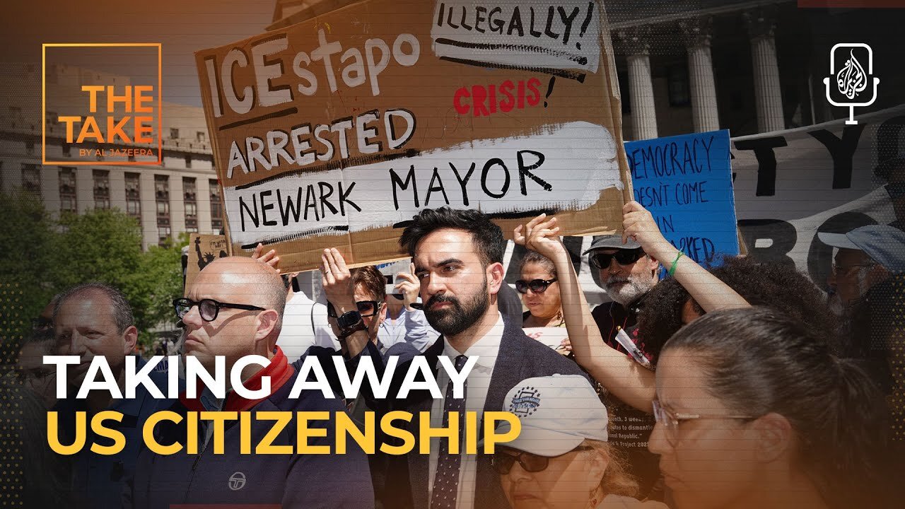 Can Trump strip Musk, Mamdani and others of their US citizenship? | The Take