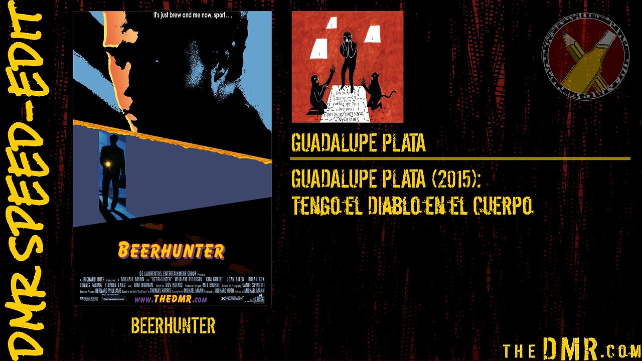 DMR Speed-Edit: Manhunter + Guadalupe Plata