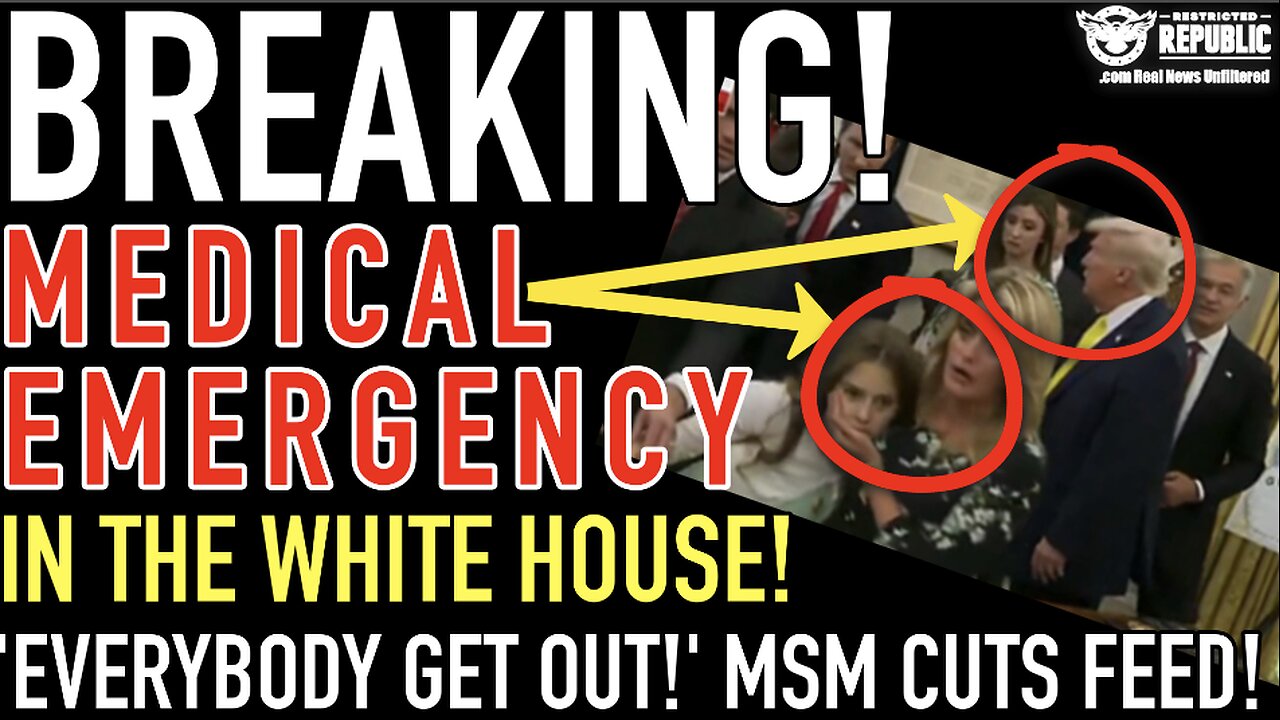 BREAKING! Medical Emergency In The White House! “Everybody Get Out!” MSM Cuts Feed!