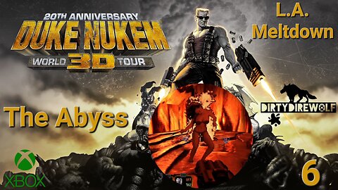 Duke Nukem 3D: 20th Anniversary World Tour - L.A. Meltdown: The Abyss