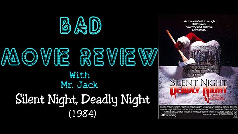 Silent Night, Deadly Night (1984) -- Bad Movie Review