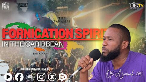 FORNICATION SPIRIT IN THE CARIBBEAN