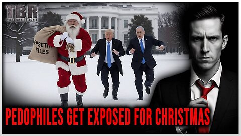 THE BASED REPORT: Government Pedophiles Get EXPOSED for Christmas