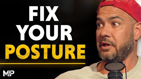 The Top 10 Posture Fixes You’re Not Doing (But Should Be) | Mind Pump 2642