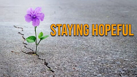 Pastor Scott Show - Staying Hopeful