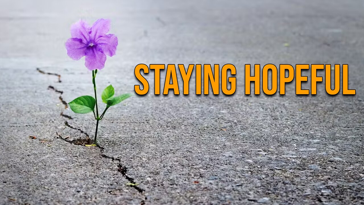 Pastor Scott Show - Staying Hopeful