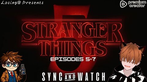 🔴 Stranger Things — Season 5 (Episodes 5–7) | Sync & Watch!!!