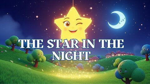 The Star in the Night - Fun Kids Sing A Long