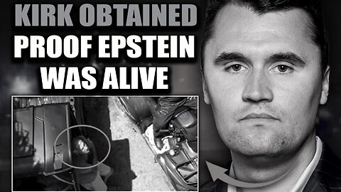 MUST SEE: Charlie Kirk Was About to Prove Epstein Is Alive and Living in Israel