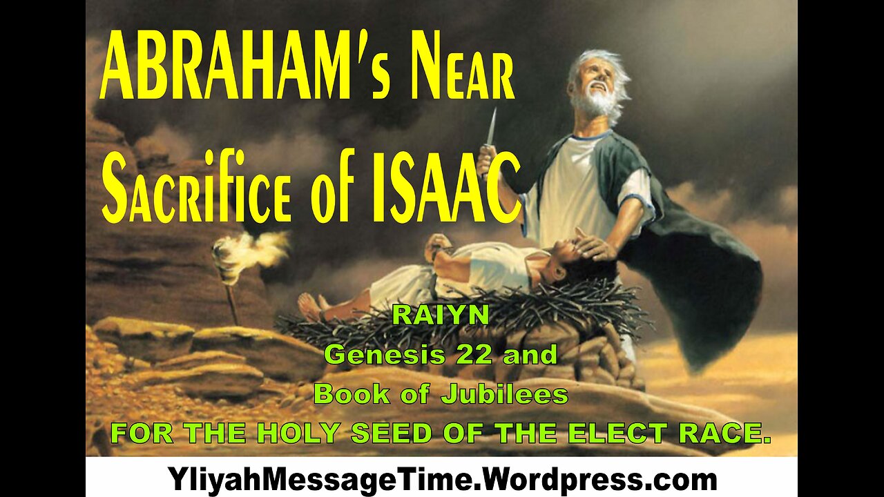 Abraham told to sacrifice Isaac! Genesis 22 Part 2