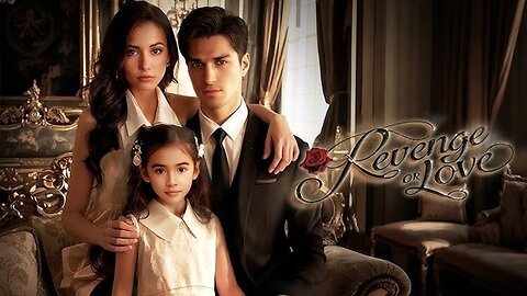 Revenge or Love Full Movie