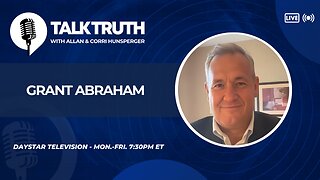 Talk Truth 08.12.25 - Grant Abraham