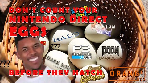 Episode 90 - Don't Count Your Nintendo Direct Eggs (?) Before They Hatch