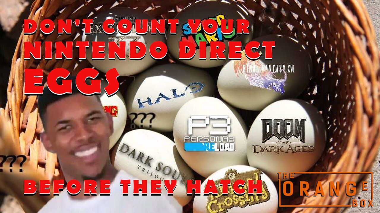 Episode 90 - Don't Count Your Nintendo Direct Eggs (?) Before They Hatch