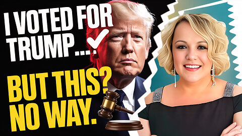 I Voted for Trump... But Here’s What I Can’t Justify!