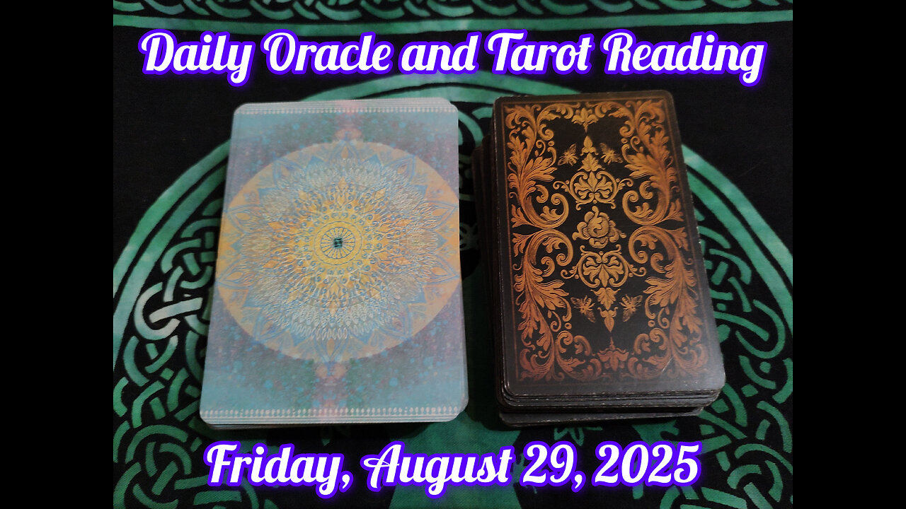 Daily Oracle and Tarot Reading: August 29, 2025