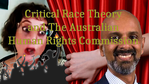 Critical Race Theory and The Australian Human Rights Commission