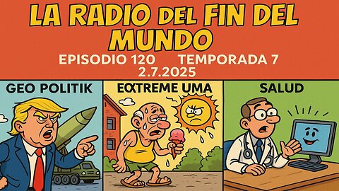 calor extremo / Ucrania sin armas -2.7.2025