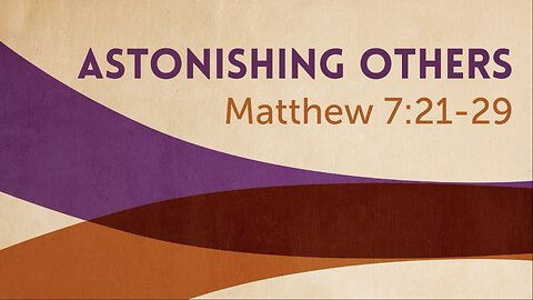 Astonishing Others