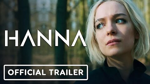 Hanna - Official Season 3 Trailer (2021) Esme Creed-Miles