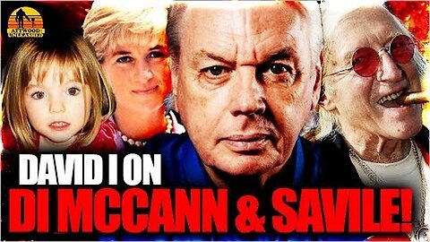 David Icke on Jimmy Savile, Princess Diana, & Madeleine McCann! - May 9, 2025