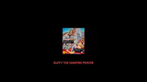 BEAR I MADE CALLED BEAT I MADE CALLED BUFFY THE VAMPIRE PRAYER 🦇🧛‍♀️🕯️