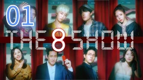 The 8 Show Episode-1 (2024) (English Sub) [1080p]