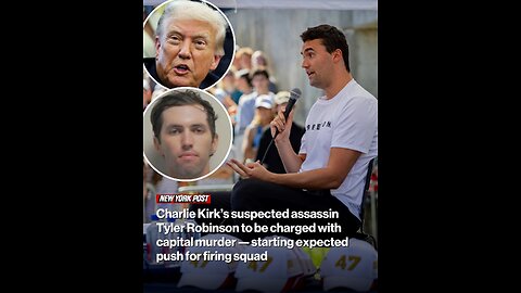 Charlie Kirk’s suspected assassin Tyler Robinson to be charged with capital murder