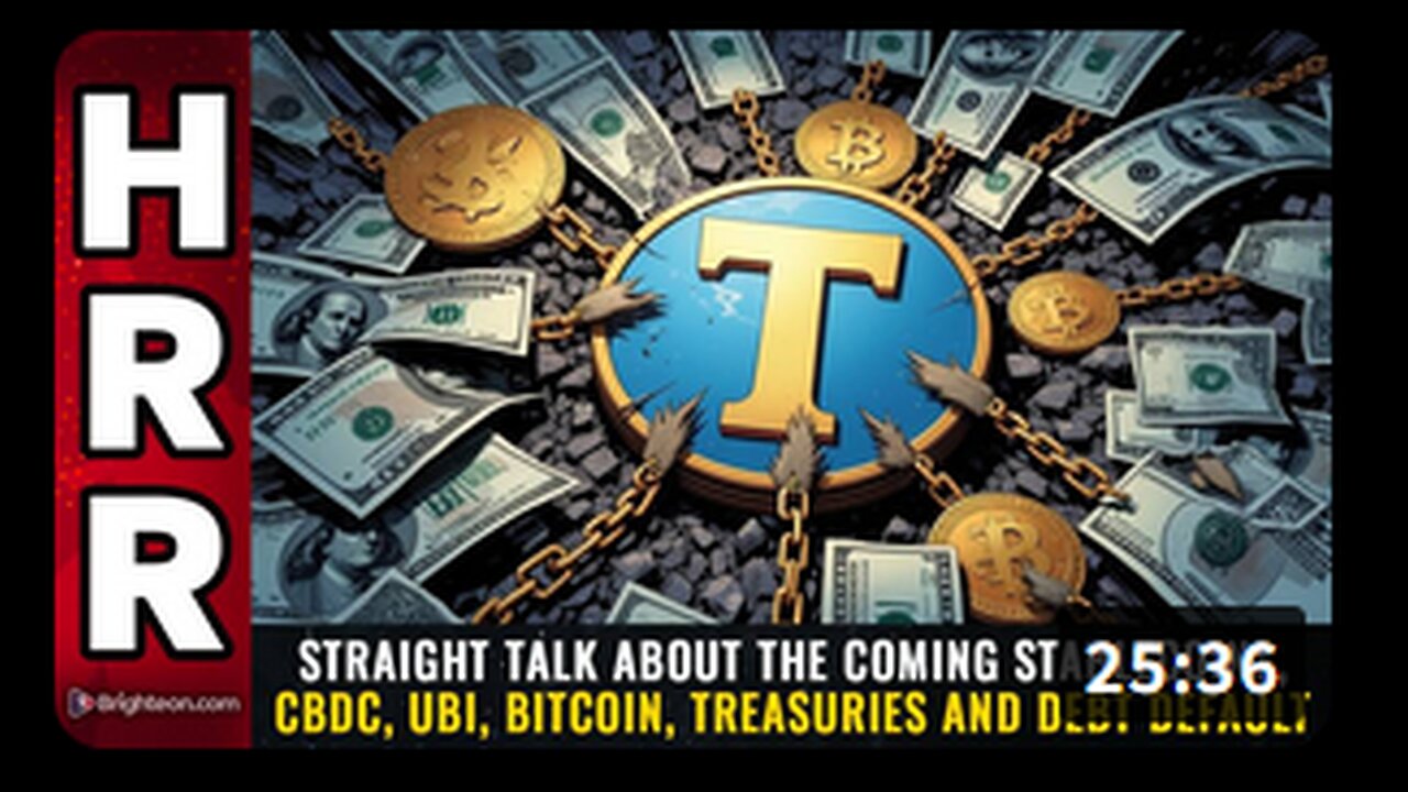 Financial talk about the coming STABLECOINS, CBDC, UBI, Bitcoin, Treasuries and DEBT