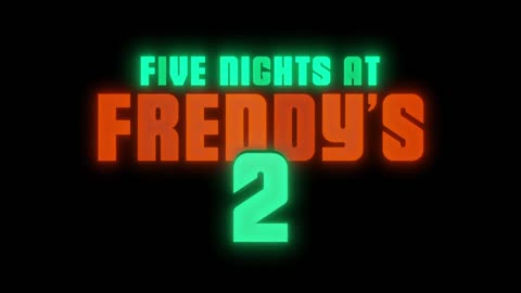 Five Nights at Freddy's 2 | Official Trailer 2