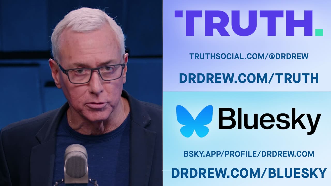 Dr. Drew Joins Truth Social AND BlueSky: Which Will Be More Welcoming Of The Rational Revolution?