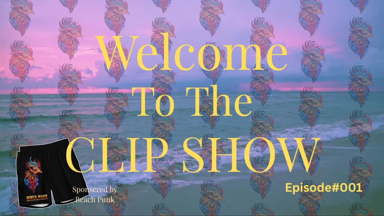 The Clip Show - Rumble Exclusive