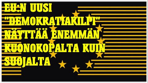 EUn uusi demokratiakilpi näyttää enemmän kuonokopalta kuin suojalta