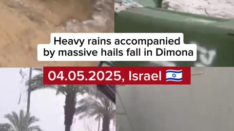 Heavy rains accompanied by massive hails fall in Dimona, Israel 🇮🇱 (04.05.2025)