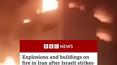 Explosions in Iran after Israeli strikes.