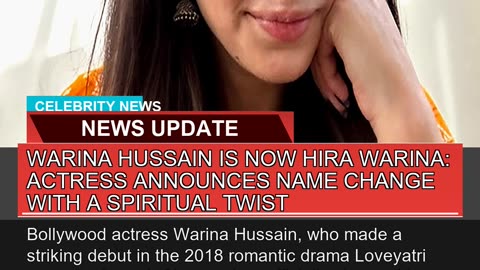 Warina Hussain is Now Hira Warina Actress Announc