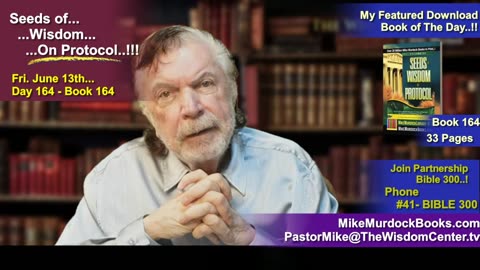 Fri. June 13 - Seeds of Wisdom On Protocol..!!!