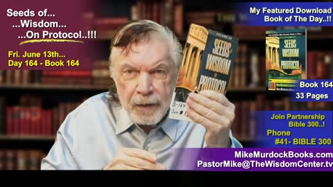 Fri. June 13 - Seeds of Wisdom On Protocol..!!!