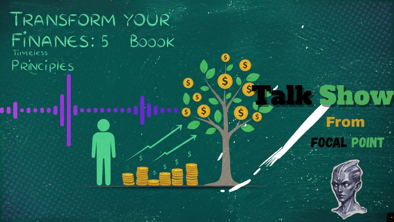 "Transform Your Finances: 5 Timeless Book Principles for Financial Freedom"