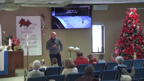 December 14, 2025 Sermon at Lamb of God - Isaiah 40:1-8; Matthew 11:2-10