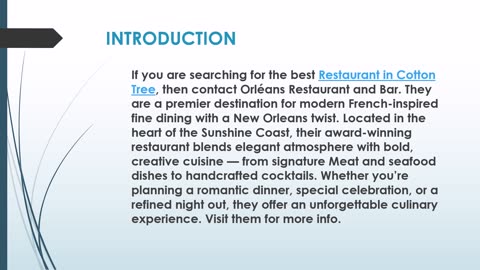 The best Fine Dining in Cotton Tree.