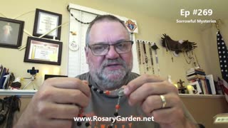 Ep. #269 - Rosary, Sorrowful Mysteries